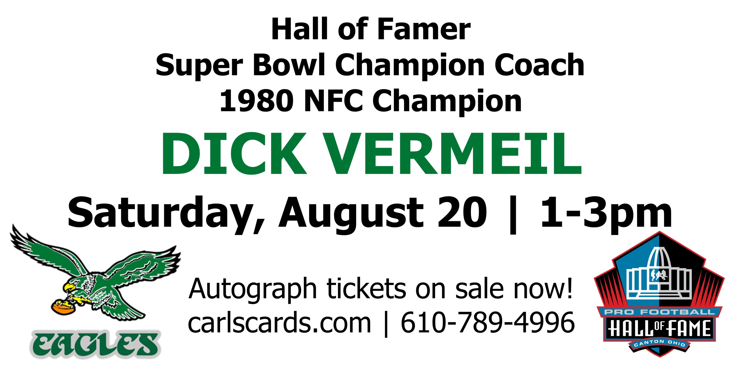 Hall of Famer Coach Dick Vermeil Autograph Signing! - Carls Cards &  Collectibles